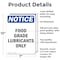 Signmission Food Grade Lubricants Only, 7 in W x Rectangle, Aluminum OS-2PACK-NS-A-710-V-12821 - alternate 2